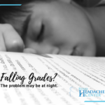 Could your Child’s Grades be Slipping because of Childhood Sleep Apnea?
