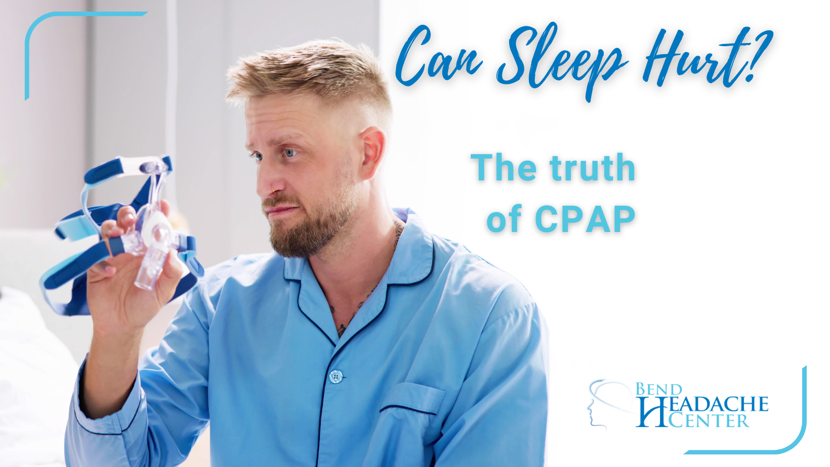 11 Alarming Possible Dangers of CPAP