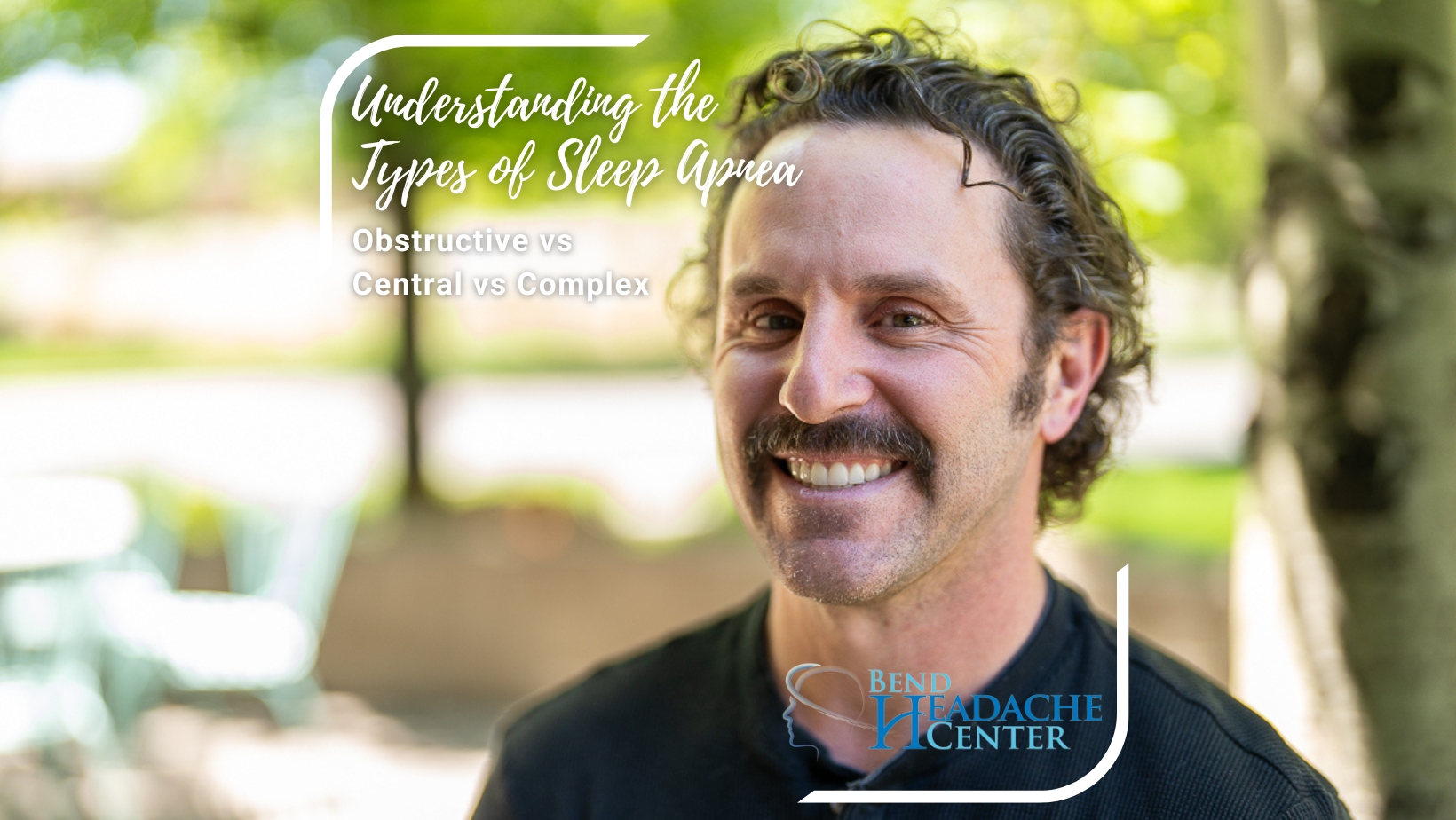Understanding the Types of Sleep Apnea: Obstructive vs Central vs Complex